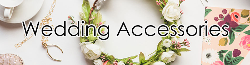 Wedding Accessories